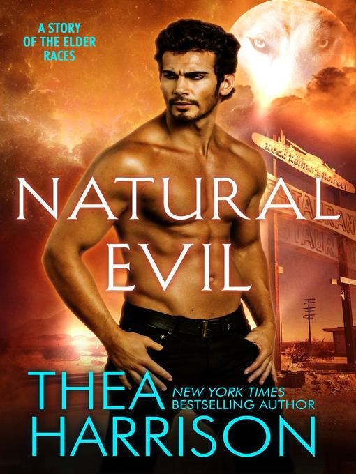 Title details for Natural Evil by Thea Harrison - Wait list